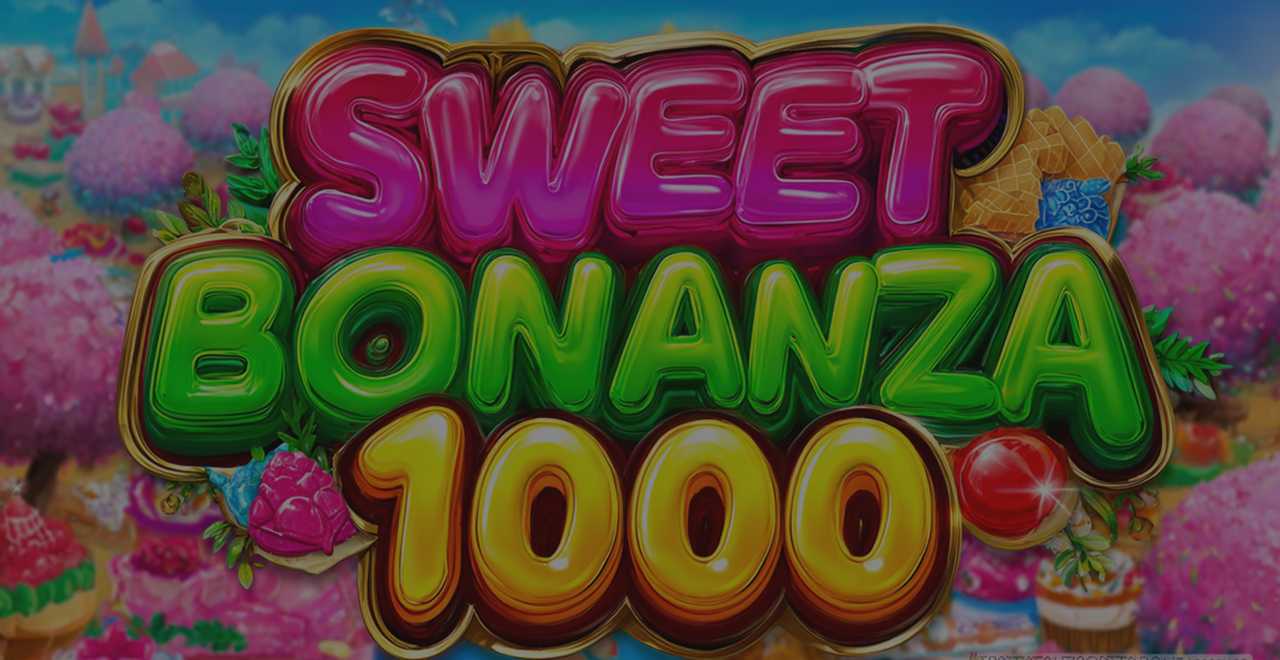 Sweet Bonanza 1000