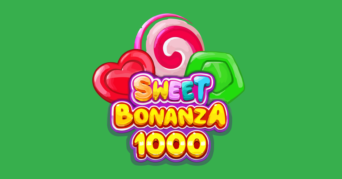 Sweet Bonanza 1000